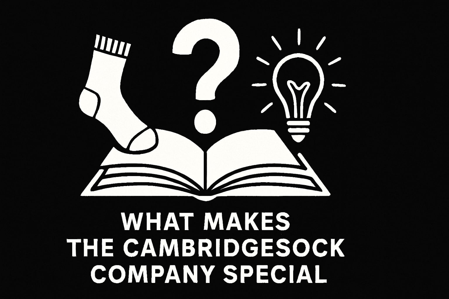 The Essential Guide to What Makes the CambridgeSock Company Special (2025)